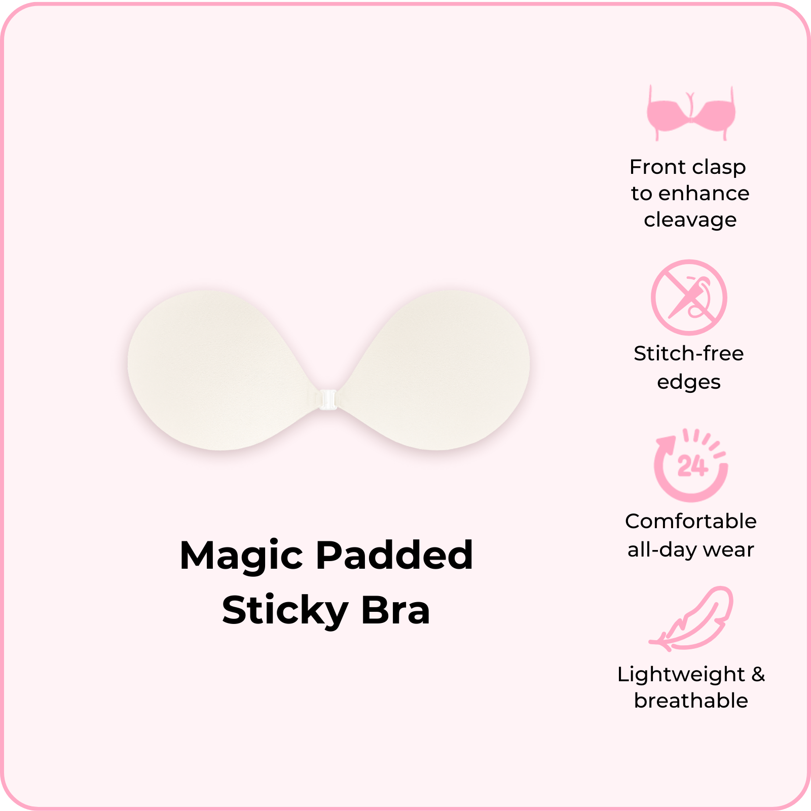 Magic Padded Sticky Bra